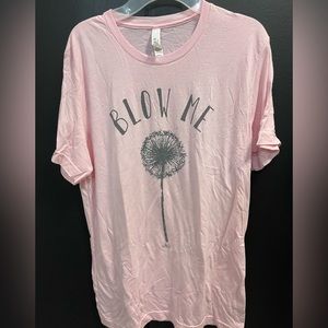 Blow me tee
